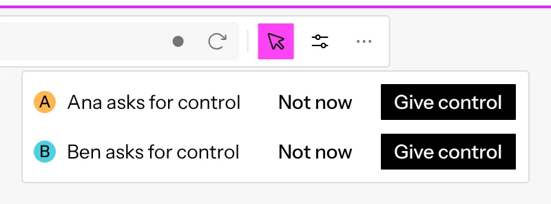 Under the Interact button, Ana asks for control and Ben asks for control, each with Not now and Give control
